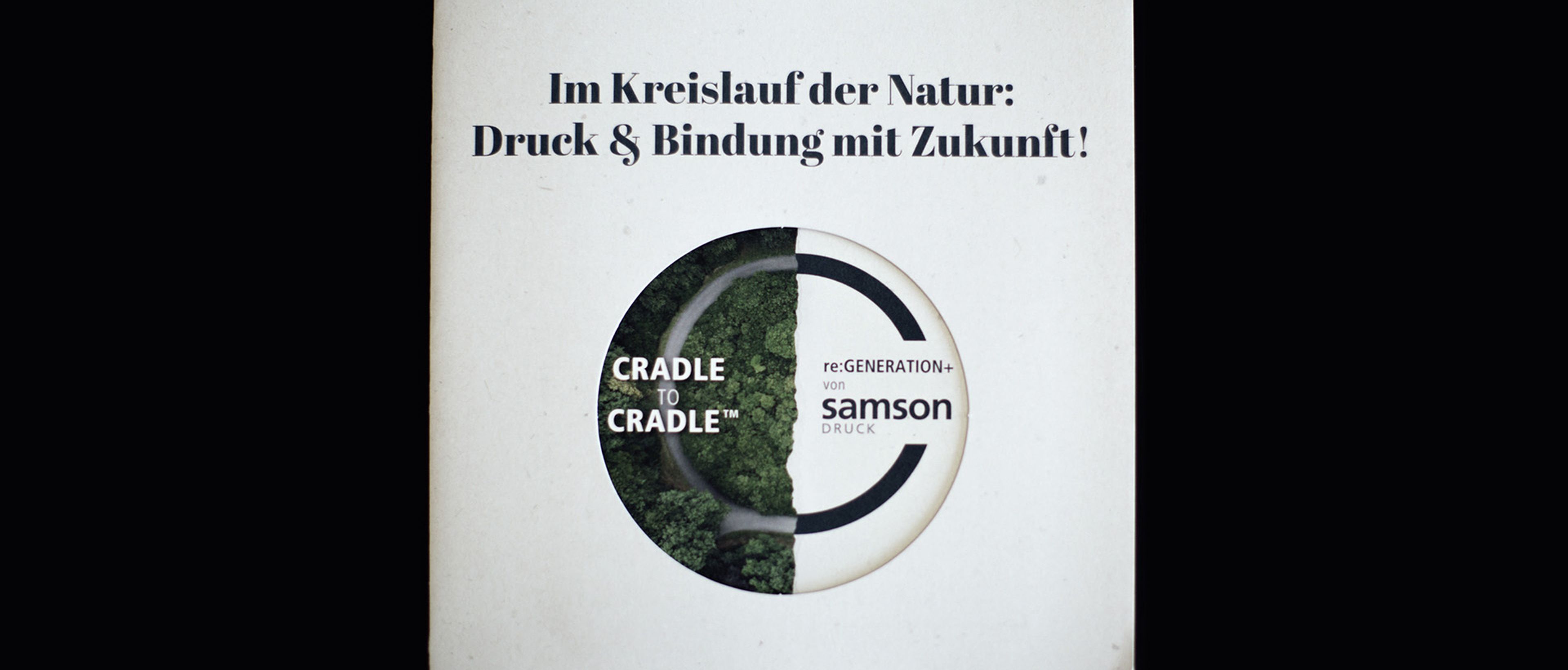 "Cradle to cradle" Mailing von Samson Druck